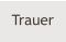 Trauer