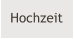 Hochzeit